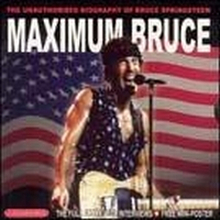 Springsteen Bruce: Maximum Bruce (Interview)
