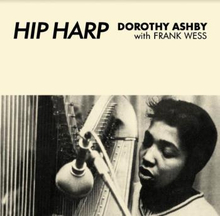 Ashby Dorothy: Hip Harp