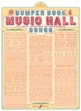 Bumper Book Of Music Hall Songs