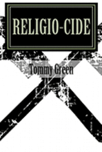 Religio-cide: A Primer on Deconstructing the Current Religious Structure for the Sake of True Relationship