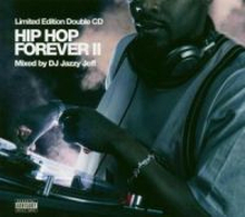 DJ Jazzy Jeff: Hip Hop Forever Vol 2