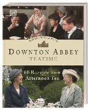 Das offizielle Buch. Downton Abbey Teatime