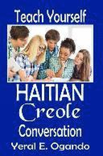 Teach Yourself Haitian Creole Conversation