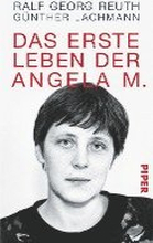 Das erste Leben der Angela M.