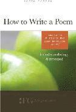 How to Write a Poem: Based on the Billy Collins Poem 'Introduction to Poetry