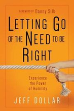 Letting Go of the Need to be Right: What's so Wrong with Being Wrong Anyway?
