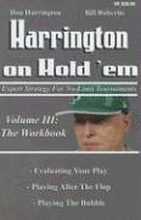 Harrington on Hold 'em: v. 3 Workbook