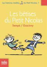Les betises du Petit Nicolas (Histoires inedites 1)