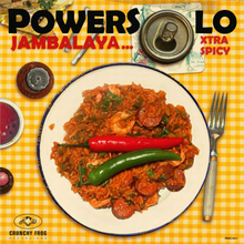 Powersolo: Jambalaya - Xtra Spicy