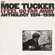 I Feel So Far Away: Anthology 1974-