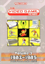 Video Game Years Volume 3 (1983-1985)
