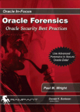 Oracle Forensics: Accessing Oracle Security Vulnerabilities