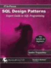 SQL Design Patterns: Expert Guide To SQL Programming