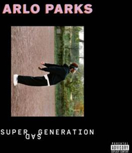 Parks Arlo: Super Sad Generation